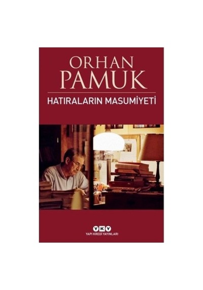 Hatıraların Masumiyeti - Orhan'ın Anıları
