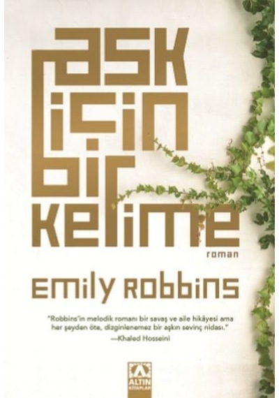 Aşk İçin Bir Kelime - Emil Robbins - Altın Kitaplar