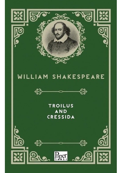 Troilus and Cressida - William Shakespeare - Paper Books