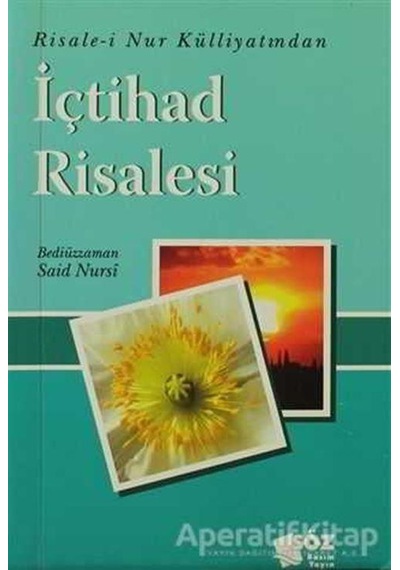 İçtihad Risalesi - Bediüzzaman Said Nursi - Söz Basım Yayın