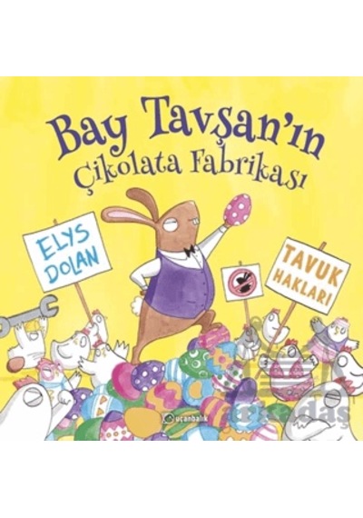 Bay Tavşan'ın Çikolata Fabrikası Uçanbalık Yayıncılık