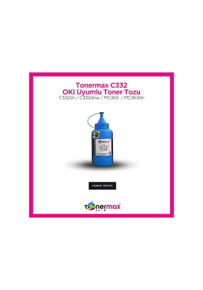 Uyumlu Tonermax Oki 46508735 Mavi Toner Tozu / C332 / Mc363