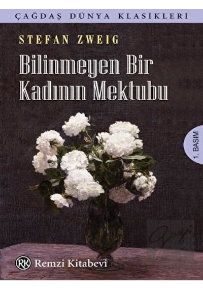 Remzi Kitabevi - Bilinmeyen Bir Kadının Mektubu