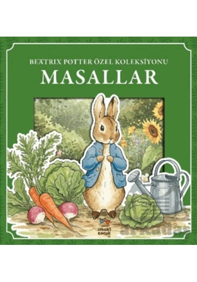Beatrix Potter Özel Koleksiyonu - Masallar İthaki Çocuk Yayınları