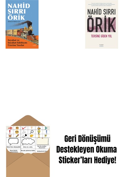 Seyahat Ve Seyahat Edebiyatı Üzerine Yazılar + Tersine Giden Yol + Okuma Sticker'ları