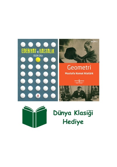 Edebiyat Ve Hastalık + Geometri + Dünya Klasiği Hediye