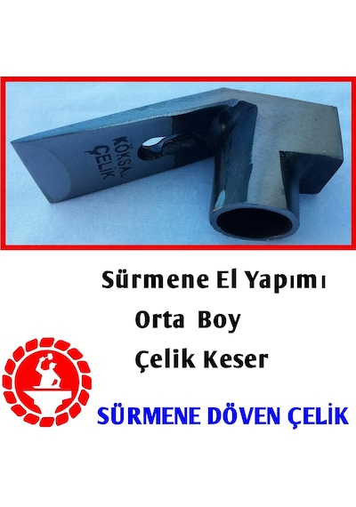 Sürmene El Yapımı Orta Boy Çelik Keser + + Sap