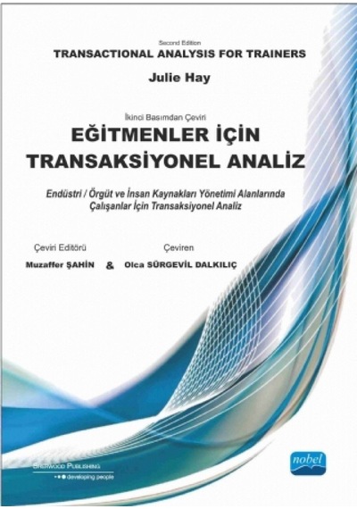 Eğitmenler İçin Transaksiyonel Analiz: Endüstri / Örgüt İnsan Kaynakları Yönetimi Alanlarında Çalışanlar İçin Transaksiyonel Analiz Sku: Zeusstkb4363094c7