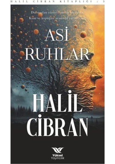 Asi Ruhlar / Halil Cibran