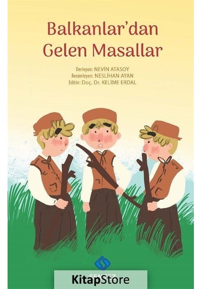Balkanlar'dan Gelen Masallar- Sentez Yayıncılık