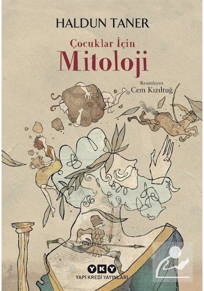 Çocuklar İçin Mitoloji / Haldun Taner