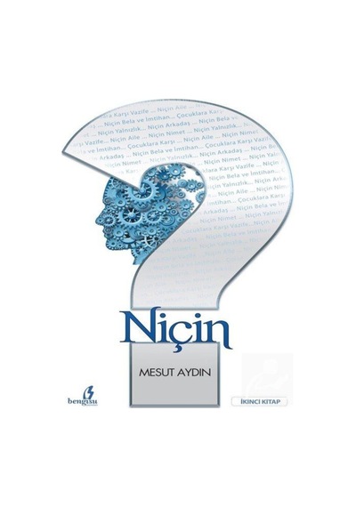Niçin - İkinci Kitap - Mesut Aydın - Bengisu Yayınları