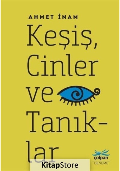 Keşiş Cinler ve Tanıklar - Ahmet İnam - Çolpan