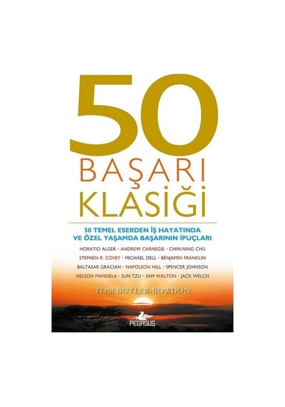 50 Başarı Klasiği - Tom Butler-Bowdon - Pegasus
