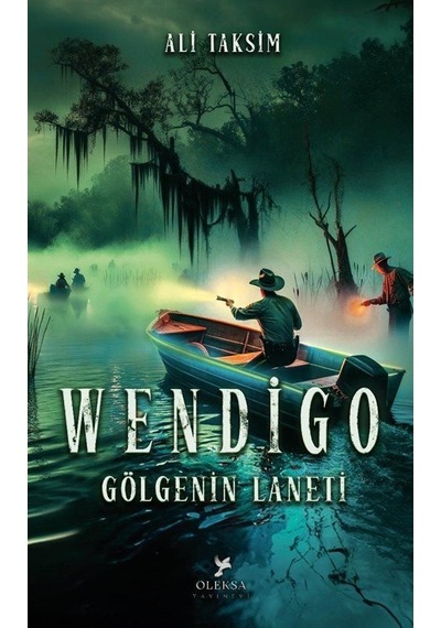 Wendigo: Gölgenin Laneti / Ali Taksim