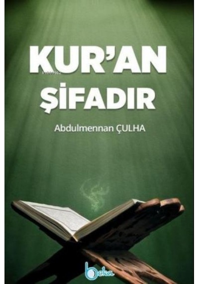 Kuran Şifadır