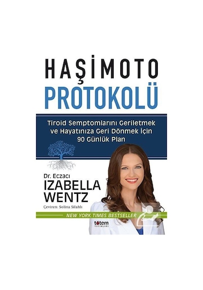 Mercankitap-Haşimoto Protokolü / Izabella Wentz