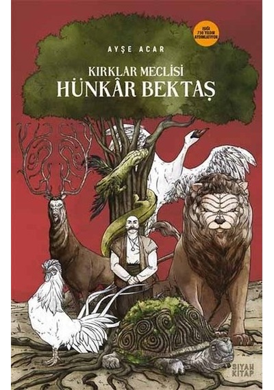 Kırklar Meclisi Hünkar Bektaş - Ayşe Acar - Siyah Kitap