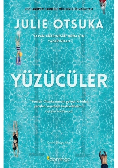 Yüzücüler - Julie Otsuka Otsuka - Domingo Yayınevi