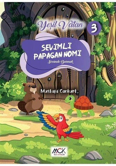 Sevimli Papağan Nomi Sözünde Durmak Yeşil Vatan Serisi 3- Re...