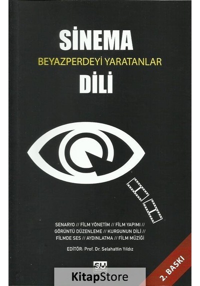 Sinema Dili - Oğuz Makal -  İrfan Eroğlu - Su Yayınları