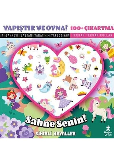 Sahne Senin Sihirli Hayaller - Yapıştır Ve Oyna + 100 Çıkartma