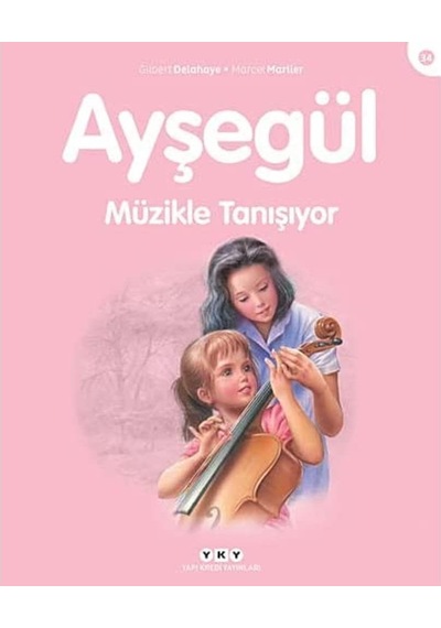 Ayşegül - Müzikle Tanışıyor