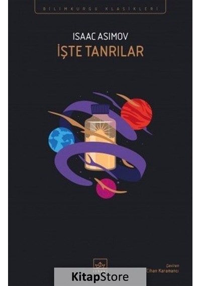 Kitapstore Işte Tanrılar / Isaac Asimov
