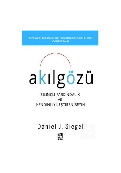 Akılgözü / Daniel J. Siegel