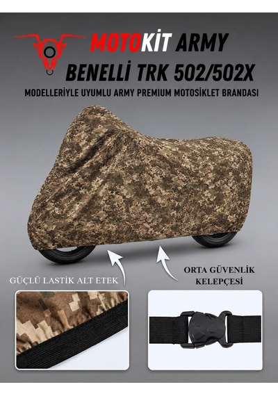 Benelli Trk 502 / 502x Army Premium Kamuflaj Desenli Suya Ve Güneş Işınlarına Dayanıklı Motosiklet Brandası