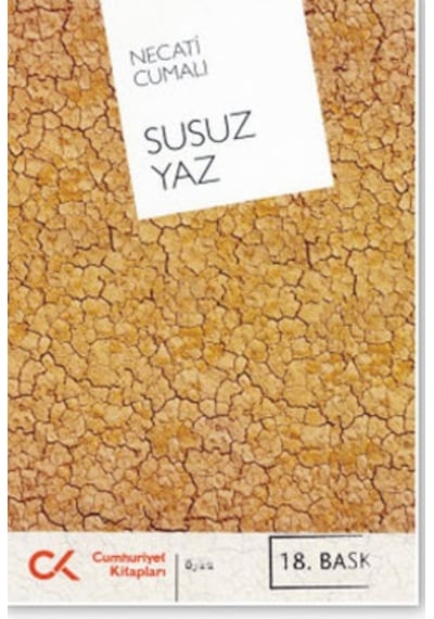 Susuz Yaz - Necati Cumalı - Cumhuriyet Kitapları