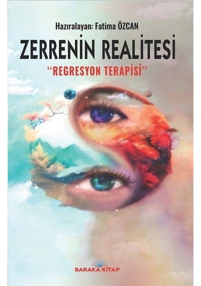 Zerrenin Realitesi Regresyon Terapisi- Baraka Kitap