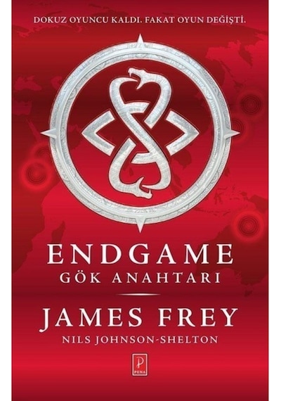 Endgame: Gök Anahtarı - Nils Johnson Shelton -  James Frey - Pena Yayınları