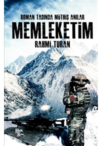 İmzalı-Memleketim-Roman Tadında Müthiş Anılar - Rahmi Turan - Halk Kitabevi