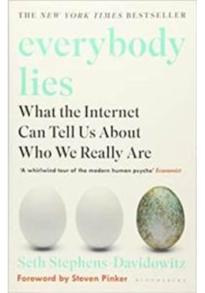 Everybody Lies: What The Internet Can Tell Us About Who We Really Are 9781408894736