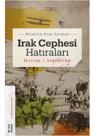 Irak Cephesi Hatıraları (Ciltli) 9789752482296