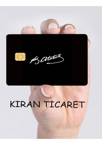Atatürk Imzası Sticker Kart Kaplama - Banka&kredi&papara&tosla Ve Ulaşım Kartı Diğer