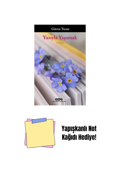 Yazıyla Yaşamak + Yapışkanlı Not Kağıdı