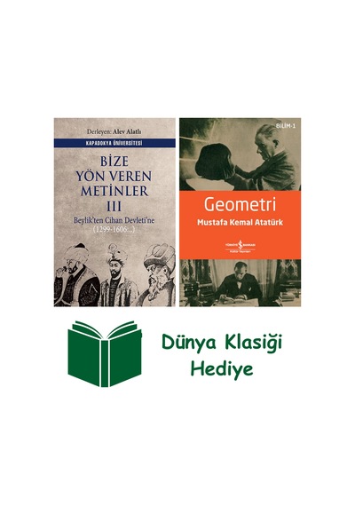 Bize Yön Veren Metinler 3 + Geometri + Dünya Klasiği Hediye