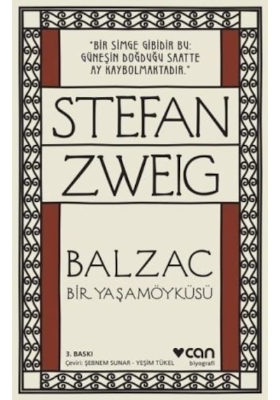 Balzac Bir Yaşam Öyküsü - Stefan Zweig - Can Yayınları