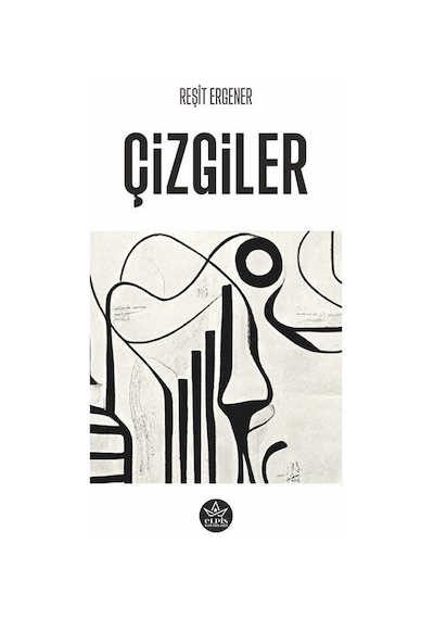 Çizgiler / Reşit Ergener
