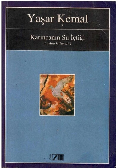 Bir Ada Hikayesi 2 Karıncanın Su İçtiği -yaşar Kemal 1.baskı