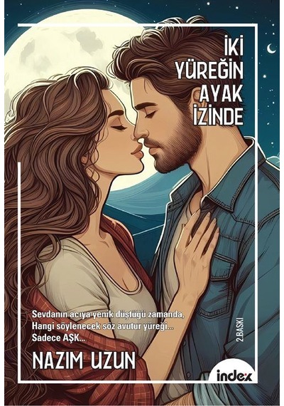 İki Yüreğin Ayak İzinde / Nazım Uzun