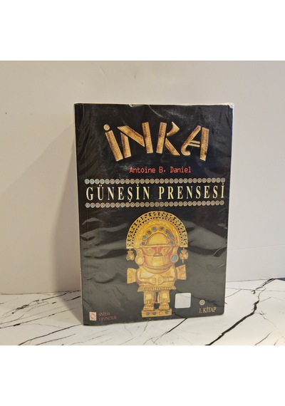 İnka- Güneşin Prensesi- Machu Pıcchu' Nun Işığı- Manco' Nun Öfkesi- 3 Kitap