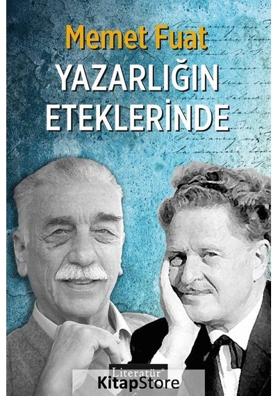 Kitapstore Yazarlığın Eteklerinde / Memet Fuat