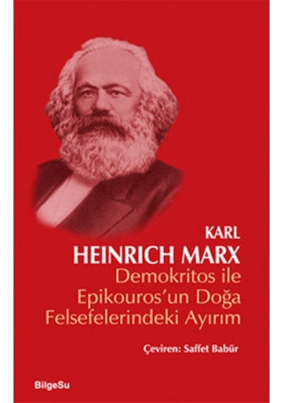 Demokritos ile Epikouros'un Doğa Felsefelerindeki Ayırım - Karl Marx - Bilgesu Yayıncılık