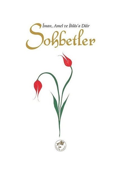 Sohbetler- Fazilet Neşriyat