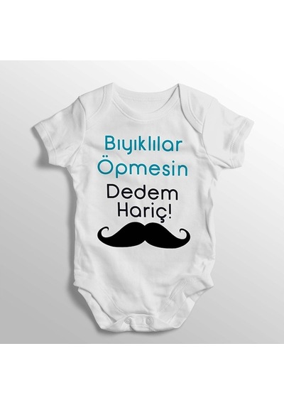 İmaj Tuğbababy Bıyıklılar Öpmesin Dedim Hariç Yazılı Baskılı Bebek Zıbını Beyaz