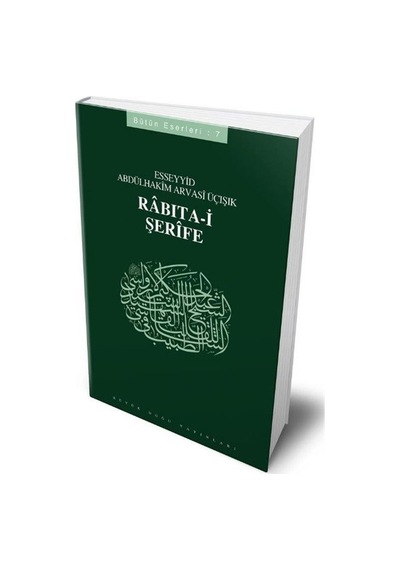 Rabıta-i Şerife / Seyyid Abdülhakim Arvasi