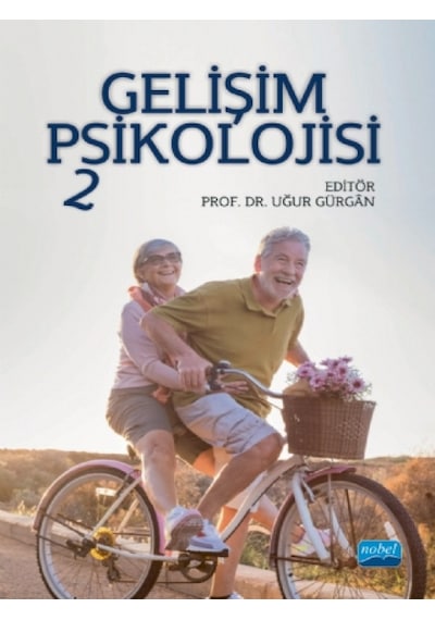 Gelişim Psikolojisi 2 - Nobel Akademik Yayıncılık
